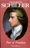 Friedrich Schiller, Poet of Freedom, Volume II