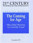 The Coming Ice Age: Why Global Warming Is a Scientific Fraud