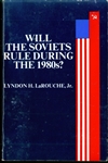 Will Soviets Rule During the 1980s?