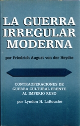 La Guerra Irregular Moderna y Contraoperaciones de Guerra Cultural Frente al Imperio Ruso