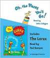 Oh, the Places You'll Go! and The Lorax (CD)
