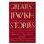 Greatest Jewish Stories (PB)