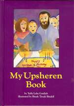 My Upsheren Book by Yaffa Leba Gottlieb
