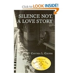 Silence Not, a Love Story PB