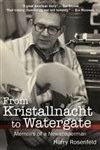 From Kristallnacht to Watergate: Memoirs of Newspaperman HB