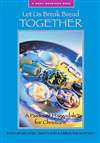 Let Us Break Bread Together, a Passover Haggadah for Christians