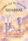 Come, Let Us Welcome Shabbat