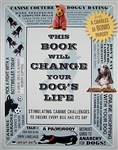This Book Will Change Your Dog's Life: Stimulating Canine Challenges to Ensure Every Dog Has Its Day

    by
    Charles di Bonio