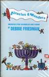 Debbie Friedman: Miracles & Wonders - Cassette