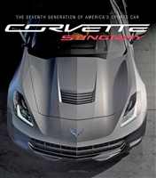 Corvette Stingray: The Seventh Generation of America's Sports Car - NEW