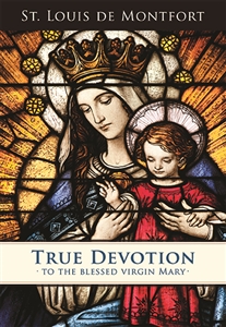 The cover of this edition of True Devotion to the Blessed Virgin Mary features a photograph of the Queen of All Hearts Window from St. Mary Gate of Heaven Church in Ozone Park, NY.