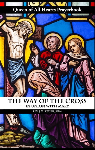 The Way of the Cross in Union with Mary