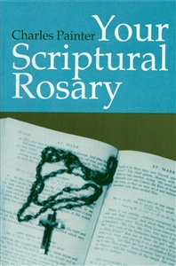 Your Scriptural Rosary
