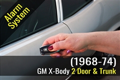 Alarm System with Keyless Entry and Power Trunk Release for GM X-Body 2 Door (1968-1974)
