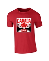 "Canada is Not For Sale" Tee - Unisex