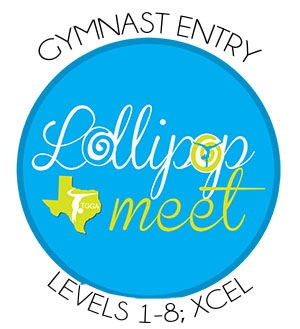 Gymnast Entry Fee - Achievement; Xcel  : Lollipop Meet