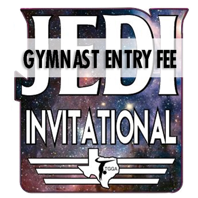 Gymnast Entry Fee : Jedi Invitational
