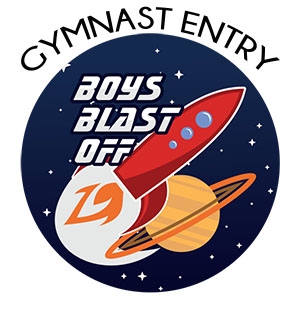 Gymnast Entry Fee : Boys Blast Off