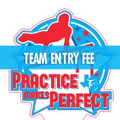 Team Entry Fee : Practice Makes Perfect Meet