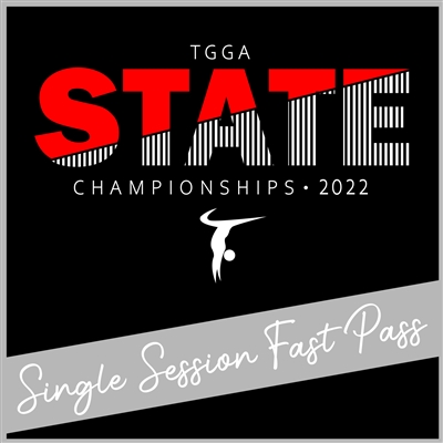 Single Session Fast Pass : TGGA State Championships