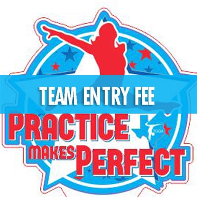 Team Entry Fee : Practice Makes Perfect Meet (DFW)