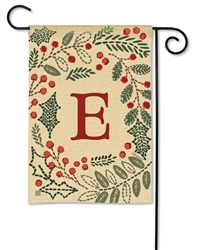 Holly Berries Monogram E Garden on a Breeze Art spring or summer garden flag.