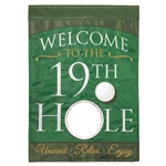 Welcome 19th Hole  Applique Magnolia Garden house flag.