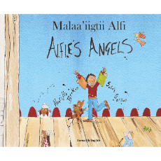 Alfie's Angels - Bilingual Children's Book in Arabic, Chinese, French, German. Portuguese, Russian, Spanish and many other languages. Inspiring story for diverse classrooms.