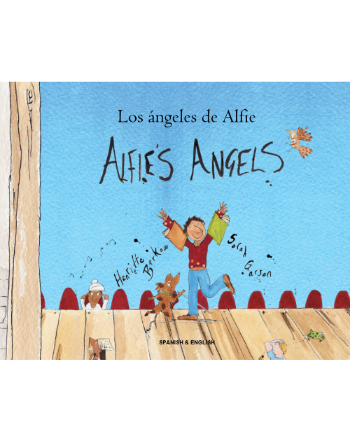 Alfie's Angels - Bilingual Children's Book in Arabic, Chinese, French, German. Portuguese, Russian, Spanish and many other languages. Inspiring story for diverse classrooms.