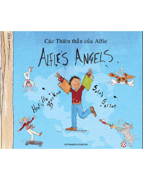 Alfie's Angels - Bilingual Children's Book in Arabic, Chinese, French, German. Portuguese, Russian, Spanish and many other languages. Inspiring story for diverse classrooms.