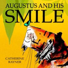 Augustus and His Smile - Bilingual Book in Arabic, Farsi, French, Spanish, Vietnamese, and many other languages. Multicultural book for children.