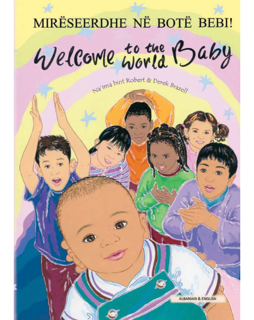 Welcome to the World Baby - One of the best children's books about diversity in Spanish, Arabic, Polish and more.