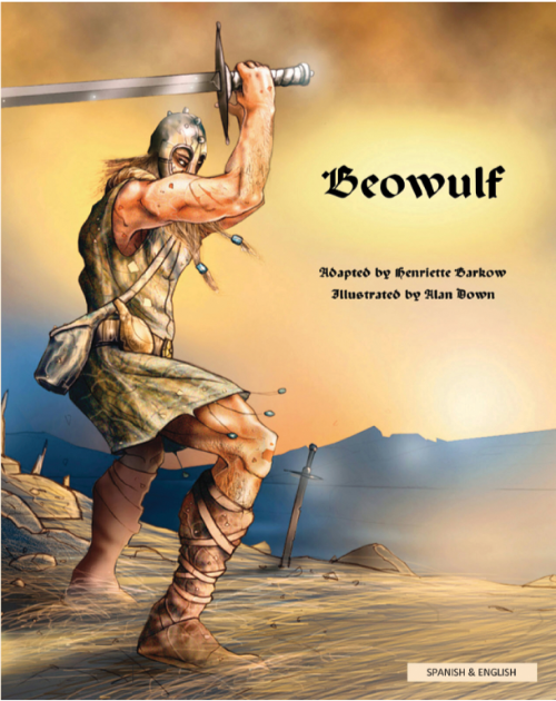 Beowulf - Spanish Bilingual Multicultural Book, also available in Arabic, Chinese, French, Italian and many more languages. Myths and legends for multicultural classrooms.