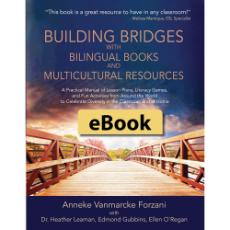 Building Bridges with Bilingual Books and Multicultural Resources