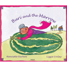 Buri and the Marrow - Bilingual Children's Book available Spanish, Chinese, Arabic and many foreign languages. Bilingual Folktale for multicultural classrooms.