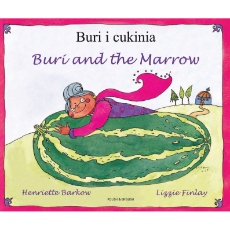 Buri and the Marrow - Bilingual Children's Book available Spanish, Chinese, Arabic and many foreign languages. Bilingual Folktale for multicultural classrooms.