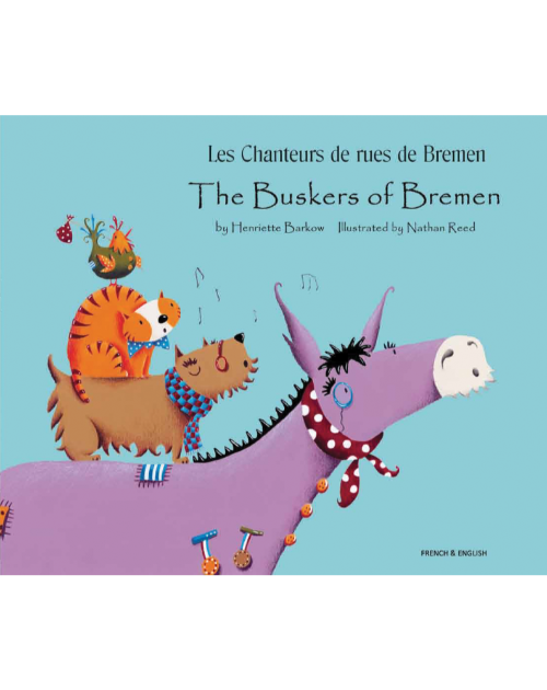 The Buskers of Bremen - Bilingual children's book available in Arabic, Bengali, French, Malay, Polish, Spanish, Tamil, and many other languages.  Fun story for diverse classrooms.