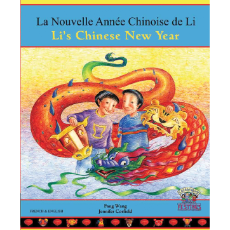 Li's Chinese New Year (Bilingual Diverse Children's Book) - French-English