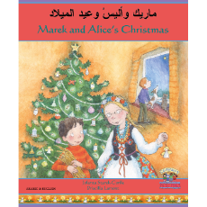 Alice and Marek's Christmas (Alice and Marek's Christmas) - Bilingual Book