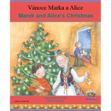 Alice and Marek's Christmas (Alice and Marek's Christmas) - Bilingual Book