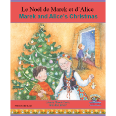 Marek and Alice's Christmas (Bilingual Multicultural Book) - French-English