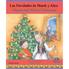 Marek and Alice's Christmas (Bilingual Multicultural Book) - Spanish-English