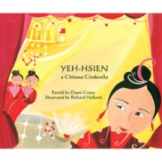 Yeh-hsien (A Chinese Cinderella) - Diverse children's book in Spanish, Arabic, Chinese, Farsi, Hindi, Kurdish, Russian, Swedish, Tagalog, and many other languages.  Inspiring story for multicultural classrooms