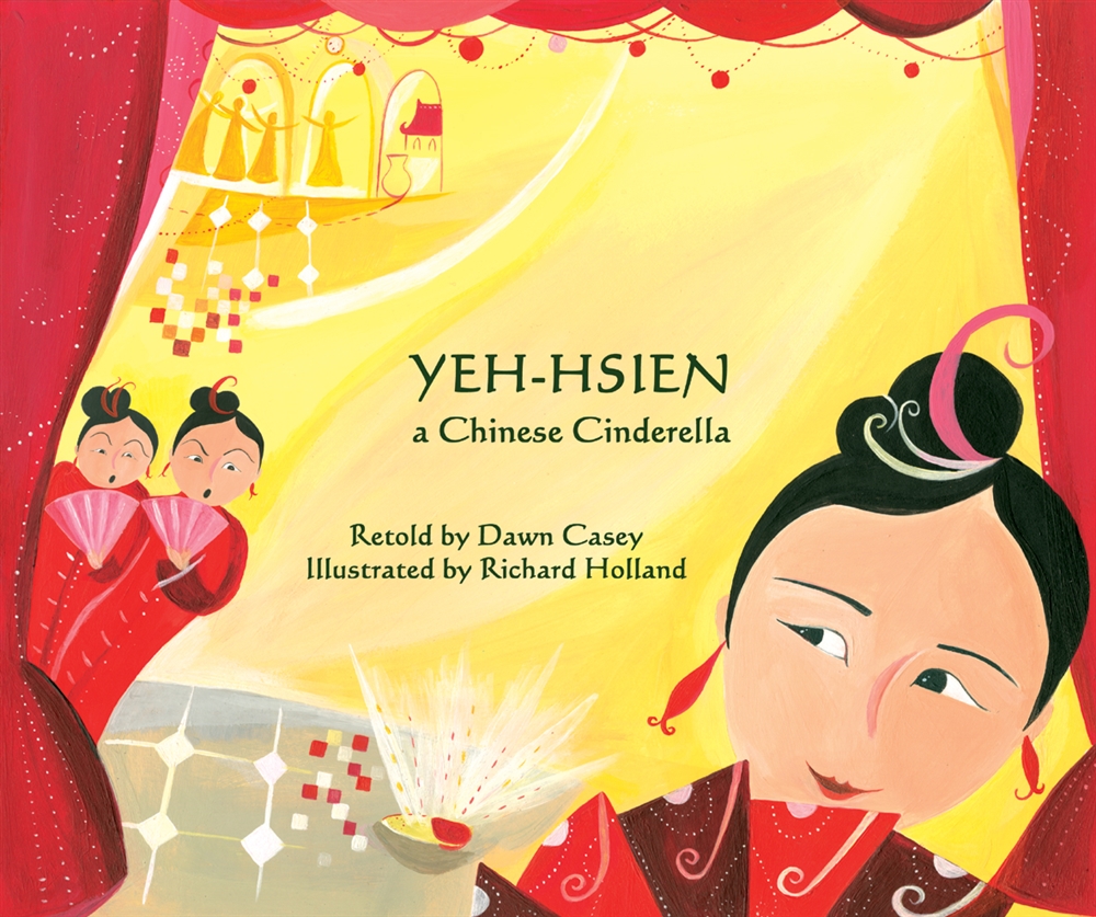 Yeh-hsien (A Chinese Cinderella) - Bilingual Children's Folktale
