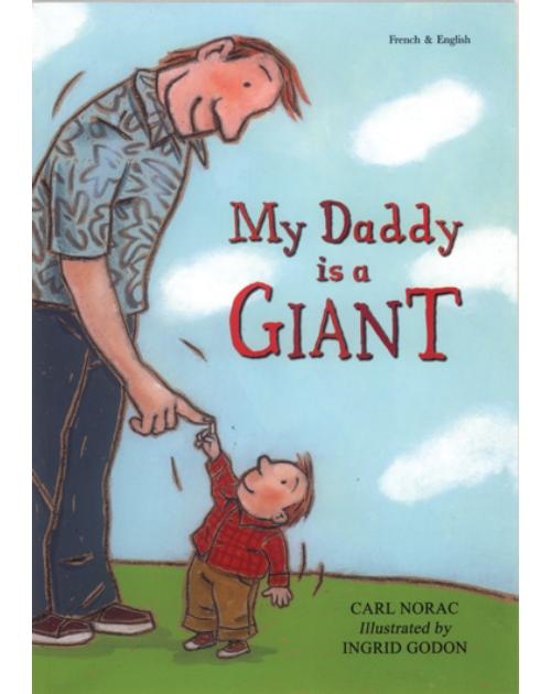 My Daddy is a Giant - Bilingual children's book in Bengali, Bulgarian, Italian, Polish, Turkish, Twi, and many other languages.  Multicultural book for preschoolers.