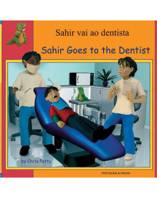 Sahir Goes to the Dentist - Bilingual book in Albanian, Chinese, French, Greek, Japanese, Polish, Spanish, Urdu, and more. Great children's book about diversity.