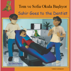 Sahir Goes to the Dentist - Bilingual book in Albanian, Chinese, French, Greek, Japanese, Polish, Spanish, Urdu, and more. Great children's book about diversity.