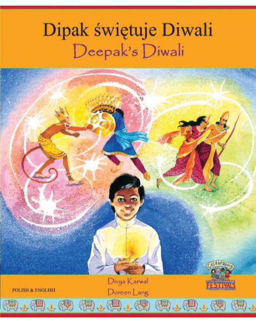 Deepak's Diwali - Diverse children's book available in Arabic, French, Hindi, Nepali, Panjabi, Tamil, and many other languages. This bilingual children's book that helps celebrate diversity.