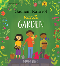 Errol's Garden Diverse Bilingual Children's Book- inclusive Story Perfect for Culturally Responsive Teaching