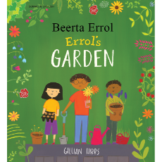 Errol's Garden Diverse Bilingual Children's Book- inclusive Story Perfect for Culturally Responsive Teaching